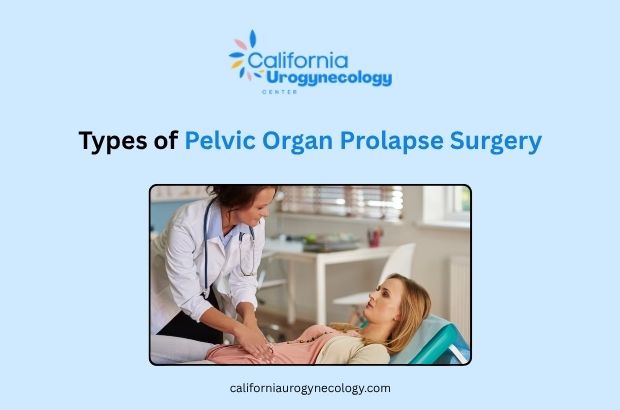 Types of Pelvic Organ Prolapse Surgery